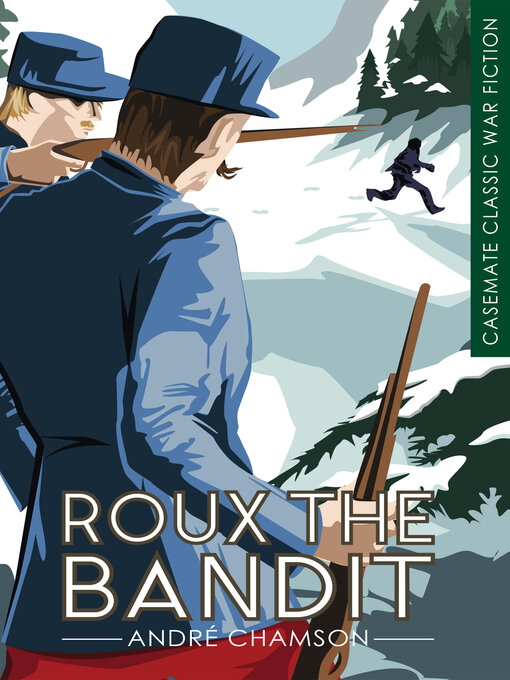 Title details for Roux the Bandit by André Chamson - Available